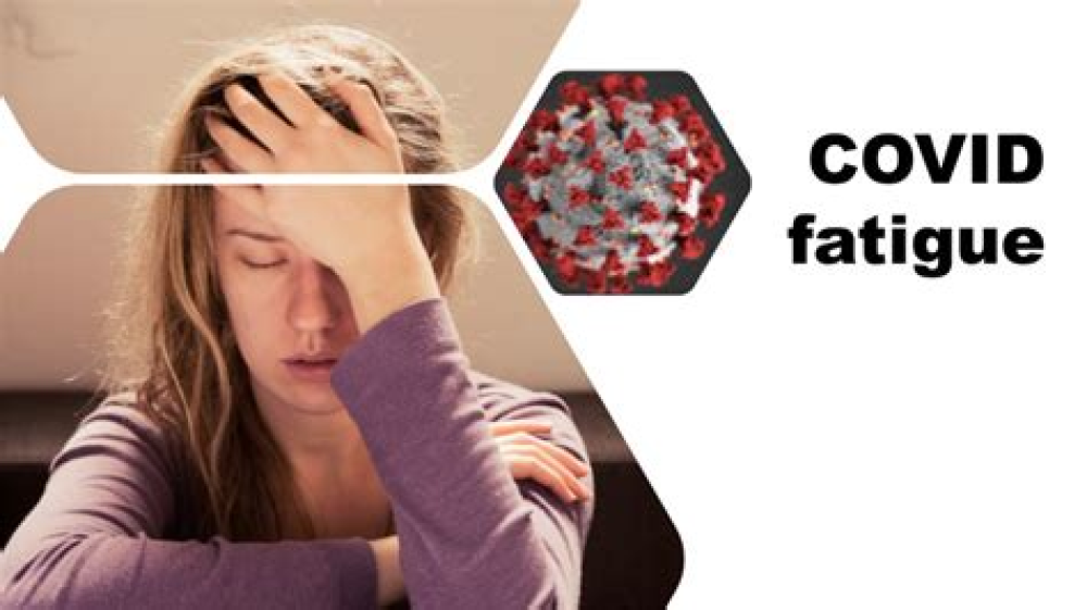 What Is COVID Fatigue?